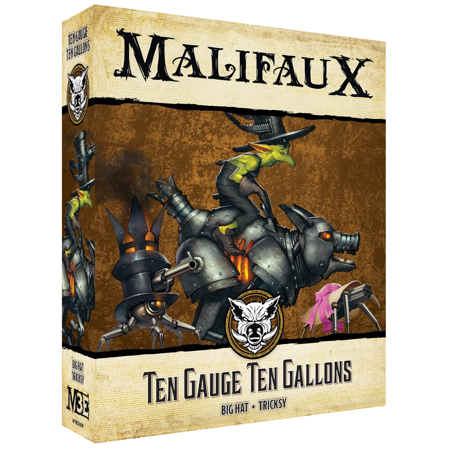 Malifaux Third Edition: Ten Gauge Ten Gallons