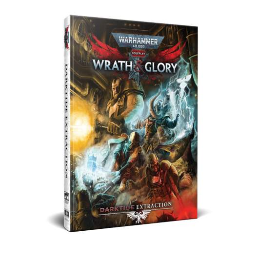 Warhammer 40K: Wrath & Glory, Darktide - Extraction