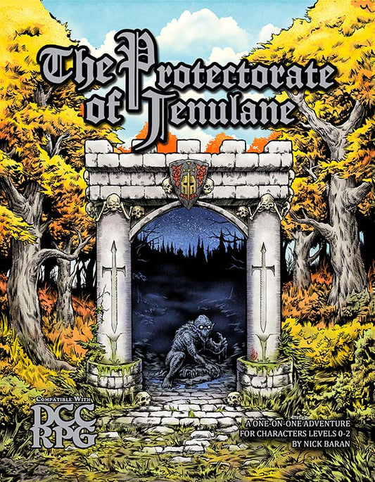Dungeon Crawl Classics: The Protectorate of Jenulane