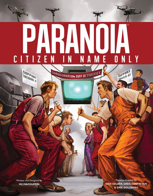 Paranoia: Citizen In Name Only