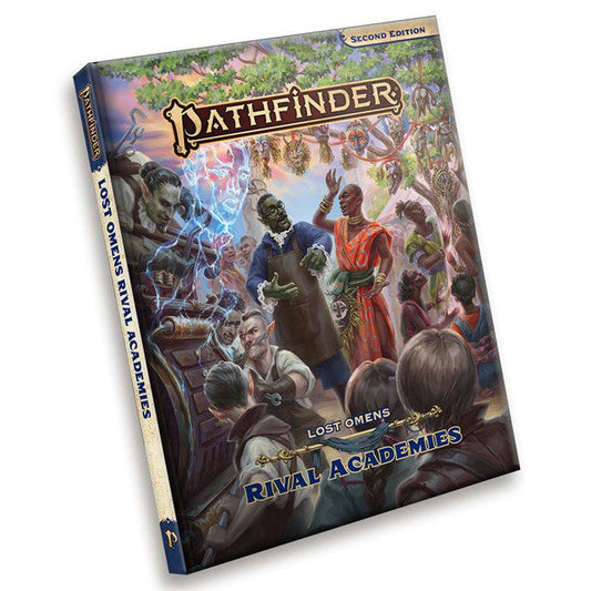 Pathfinder 2E: Lost Omens - Rival Academies