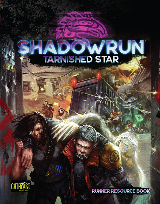 Shadowrun: 6th Edition - Tarnished Star (Runner Resource Book)