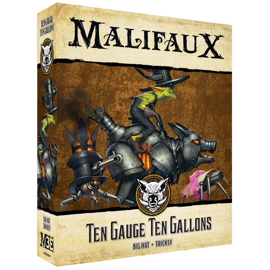 Malifaux Third Edition: Ten Gauge Ten Gallons